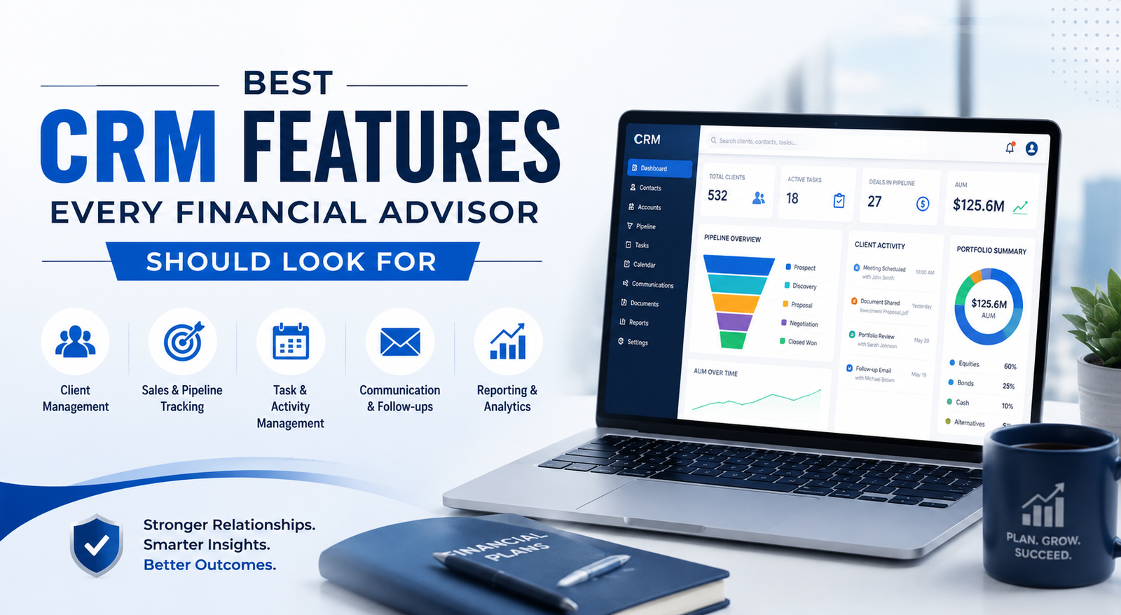 Best CRM Features Every Financial Advisor Should Look For
